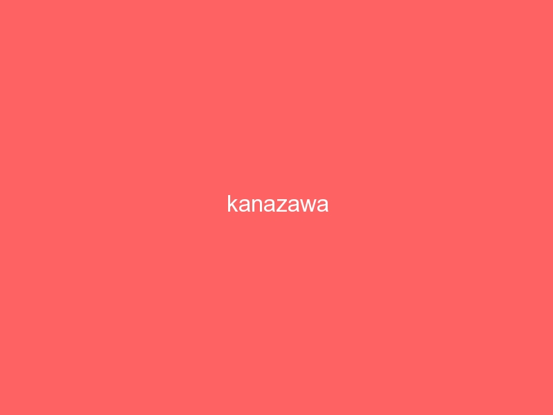 kanazawa